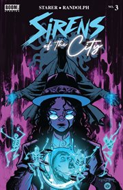 Sirens of the City : Issue #3. Sirens of the City cover image