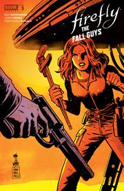 Firefly : the fall guys. Issue 3 cover image