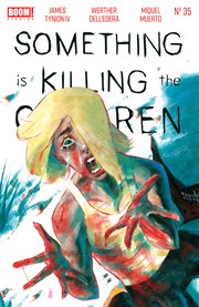 Something is killing the children. Issue 35 cover image