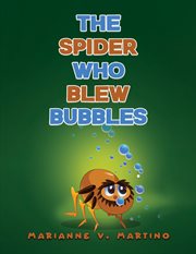 The spider who blew bubbles cover image