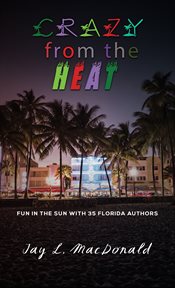Crazy from the heat cover image