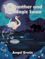 The panther and the magic swan cover image