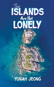 The Islands Are Not Lonely cover image