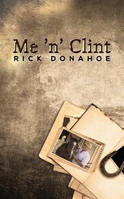 Me 'n' Clint cover image