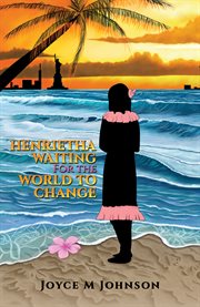 Henrietha/Waiting for the World to Change cover image