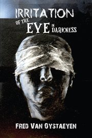 Irritation of the eye in darkness cover image