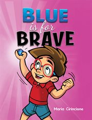 Blue Is for Brave cover image