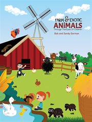 Farm and Exotic Animals through the Eyes of Children cover image