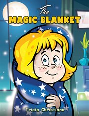 The Magic Blanket cover image