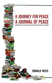 A journey for peace : a journal of peace cover image