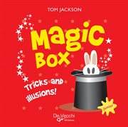 Magic Box. Tricks and illusions! cover image