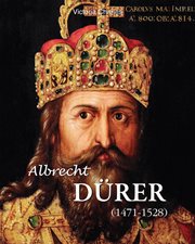 Albrecht Dürer : 1471-1528 cover image