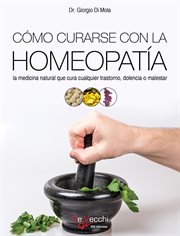 Cómo curarse con la homeopatía cover image