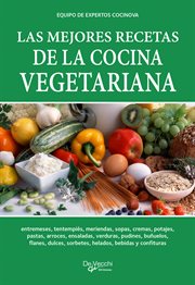 Las mejores recetas de la cocina vegetariana cover image