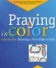 Praying in Color: Drawing a New Path to God cover image