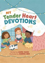My Tender Heart Devotions cover image