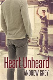 Heart Unheard : Hearts Entwined Series, Book 2 cover image