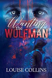 Wanting the wolfman cover image