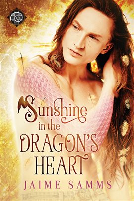 Cover image for Sunshine in the Dragon's Heart