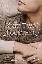 Knit two together cover image