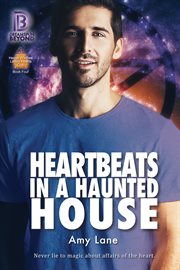 Heartbeats in a haunted house cover image