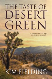 The taste of desert green cover image