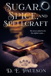 Sugar, spice, and spellcraft cover image