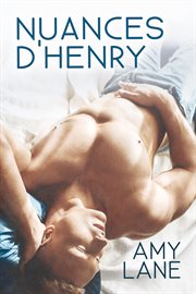 Nuances d'henry : Shades of Henry FR cover image