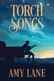 Torch Songs : Bonfires cover image