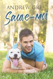 Sauve-moi : Pour l'amour des chiens cover image