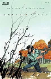 Grass kings. Issue 8 cover image