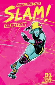 Slam!: the next jam. Issue 3 cover image
