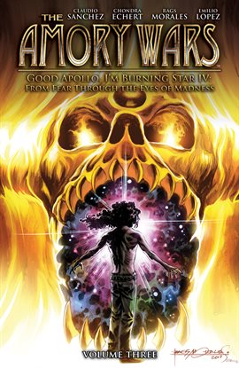 Cover image for The Amory Wars: Good Apollo, I'm Burning Star IV, Vol. 3