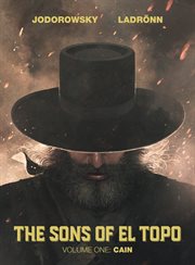 The sons of el topo vol. 1: cain. Volume 1 cover image