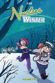 Nuclear winter vol. 2. Volume 2 cover image