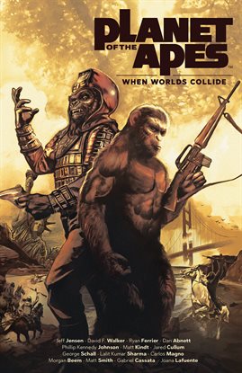 Cover image for Planet of the Apes: When Worlds Collide
