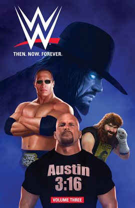 Cover image for WWE: Then. Now. Forever. Vol. 3