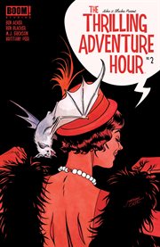 The thrilling adventure hour : thrilling tales of adventure and supernatural suspense!. Issue no. 1 cover image