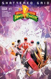 Mighty morphin power rangers: shattered grid. Issue 1 cover image