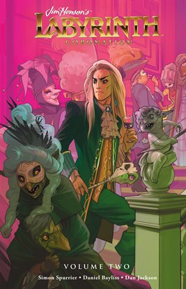 Cover image for Jim Henson's Labyrinth: Coronation Vol. 2