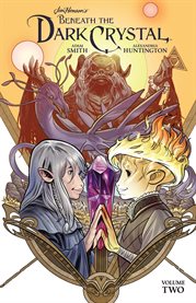 Jim henson's beneath the dark crystal vol. 2. Issue 5-8 cover image