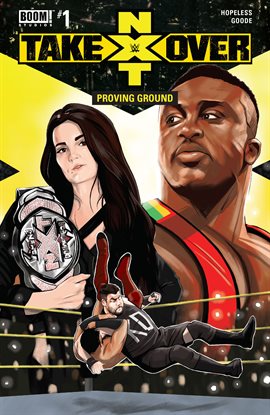 Cover image for WWE: NXT Takeover - Proving Ground