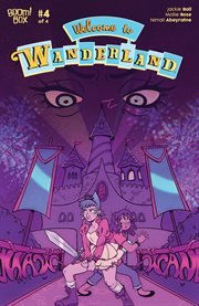 Welcome to Wanderland. Issue 4 cover image