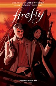Firefly. Volume 3, issue 9-12, The Unification War cover image