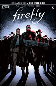 Firefly. Issue 6, The Unification War cover image
