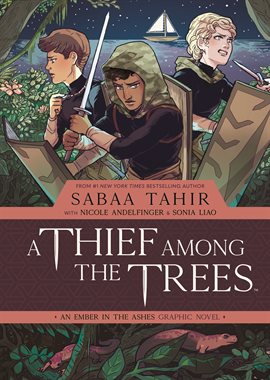 Cover image for A Thief Among the Trees: An Ember in the Ashes