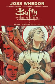 Buffy the vampire slayer legacy edition: book 2. Issue 11-19 cover image