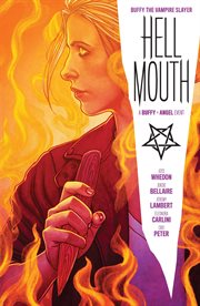 Buffy the vampire slayer/angel: hellmouth. Issue 1-5 cover image