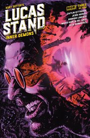 Lucas stand: inner demons. Issue 3 cover image