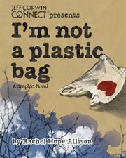 I'M NOT A PLASTIC BAG cover image